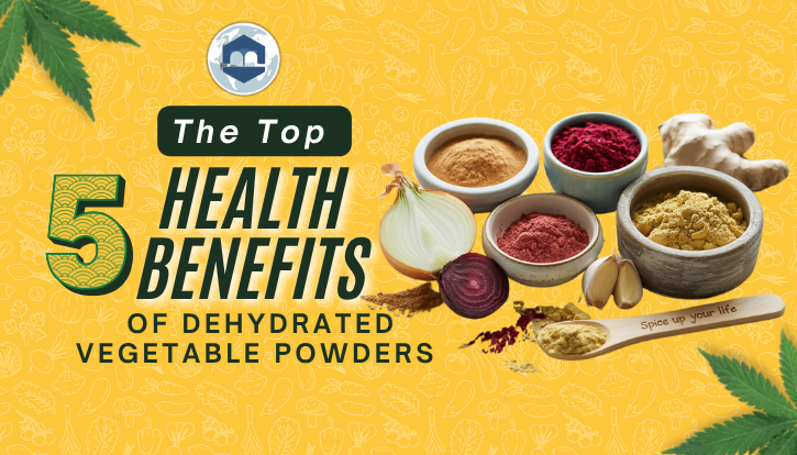 The Top 5 Health Benefits of Dehydrated Vegetable Powders