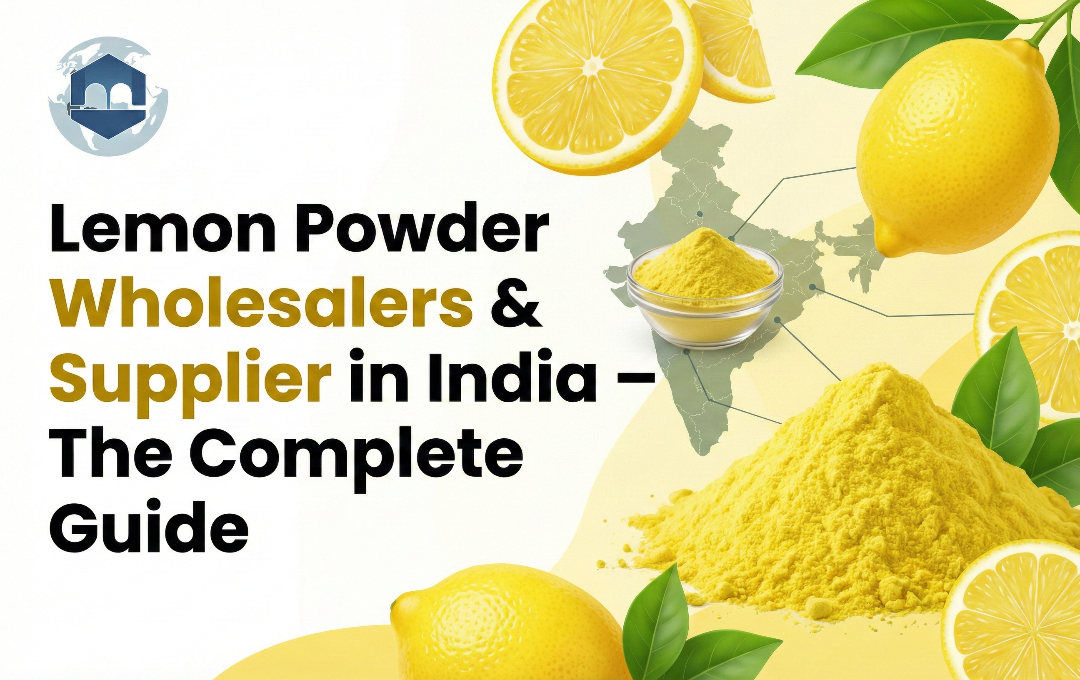Lemon Powder Wholesalers & Supplier in India – The Complete Guide