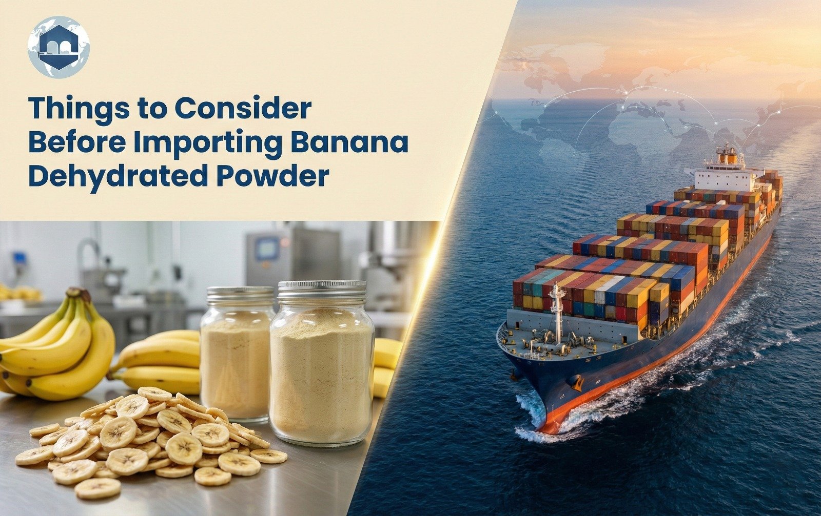 Things to Consider Before Importing Banana Dehydrated Powder